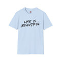 Life Is Beautiful Graphic Tee